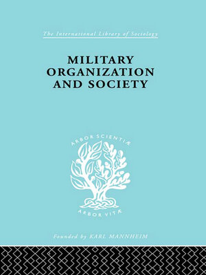 cover image of Military Organization and Society